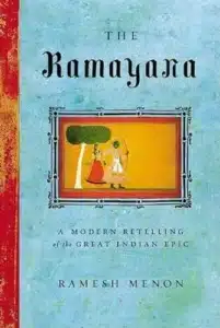 The Ramayana by Ramesh Menon